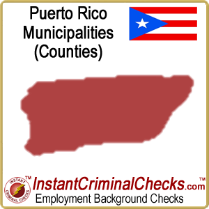 Puerto Rico County Criminal Background Checks