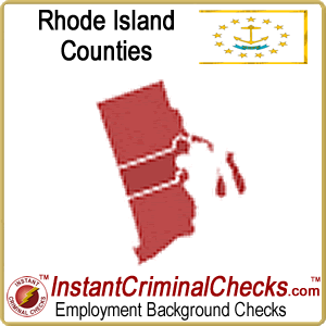 Rhode Island County Criminal Background Checks