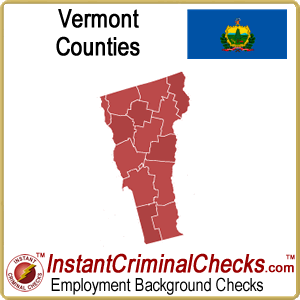 Vermont County Criminal Background Checks