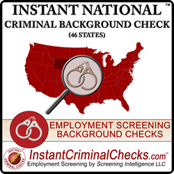 Instant National Criminal Background Check Nationwide