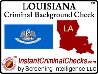 Louisiana Criminal Background Checks for Pre-Employment